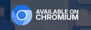 Available on Chromium Browsers